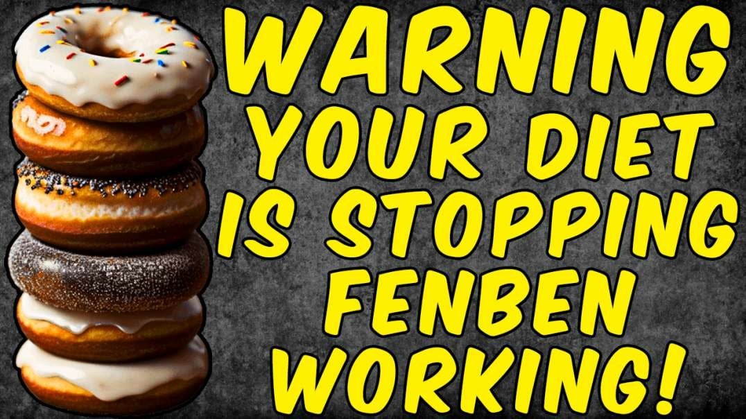 Warning Your Diet May Be Stopping Fenbendazole From Working Fully!