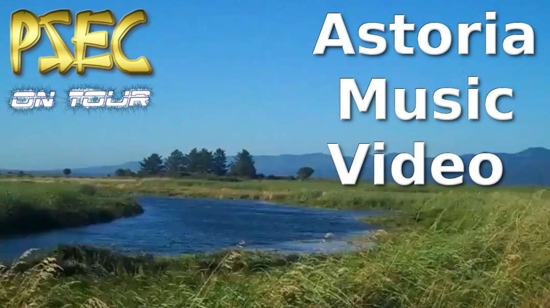 Astoria Music Video | PSEC ON TOUR | feat. Built By Titan | 440hz [hd 720p]
