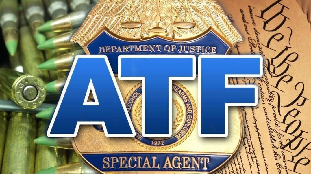 The History Of The Unconstitutional ATF & Their Crimes Against The People