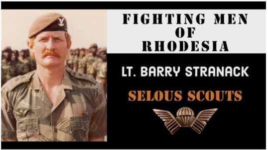 Fighting Men of Rhodesia: Lt Barry Stranack, Selous Scouts. Episode 251 by John Van Zyl
