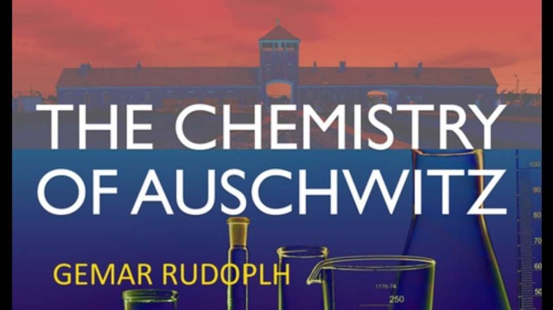 The Chemistry Of Auschwitz - Germar Rudolf Documentary