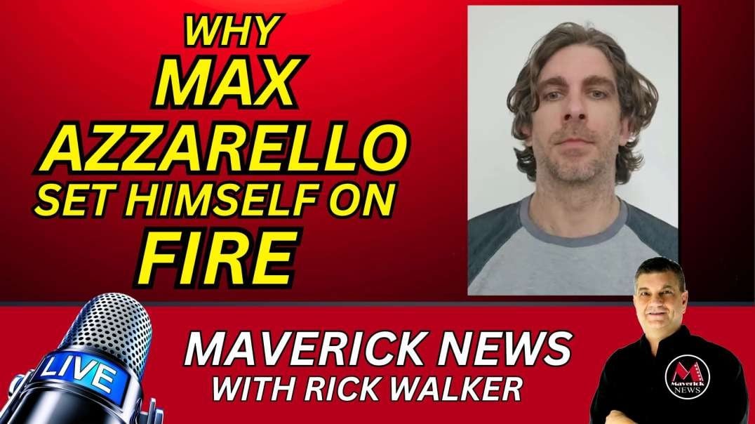 Why Max Azzarello Set Himself On Fire Outside Trump Trial _ Maverick News.mp4