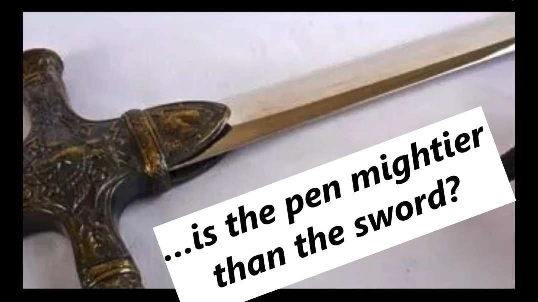 …is the pen mightier than the sword?