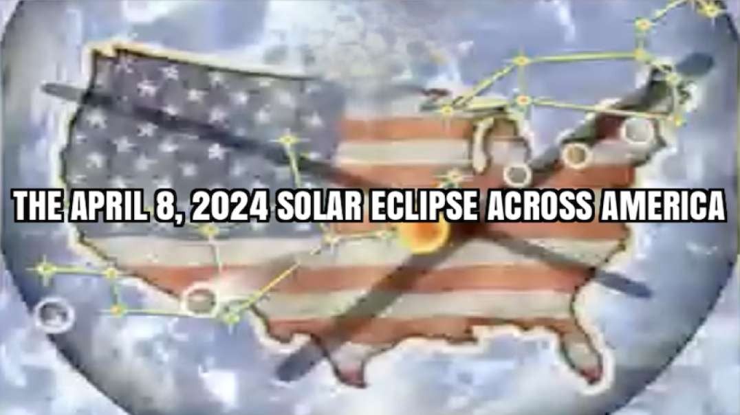 THE APRIL 8, 2024 SOLAR ECLIPSE ACROSS AMERICA.mp4