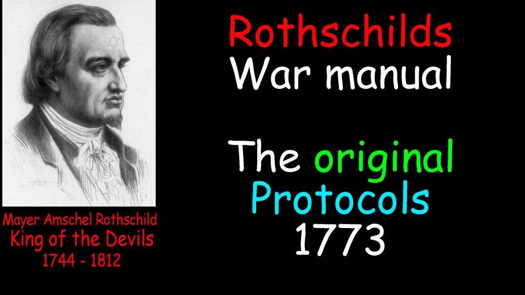 Rothschilds War manual  - The original Protocols 1773