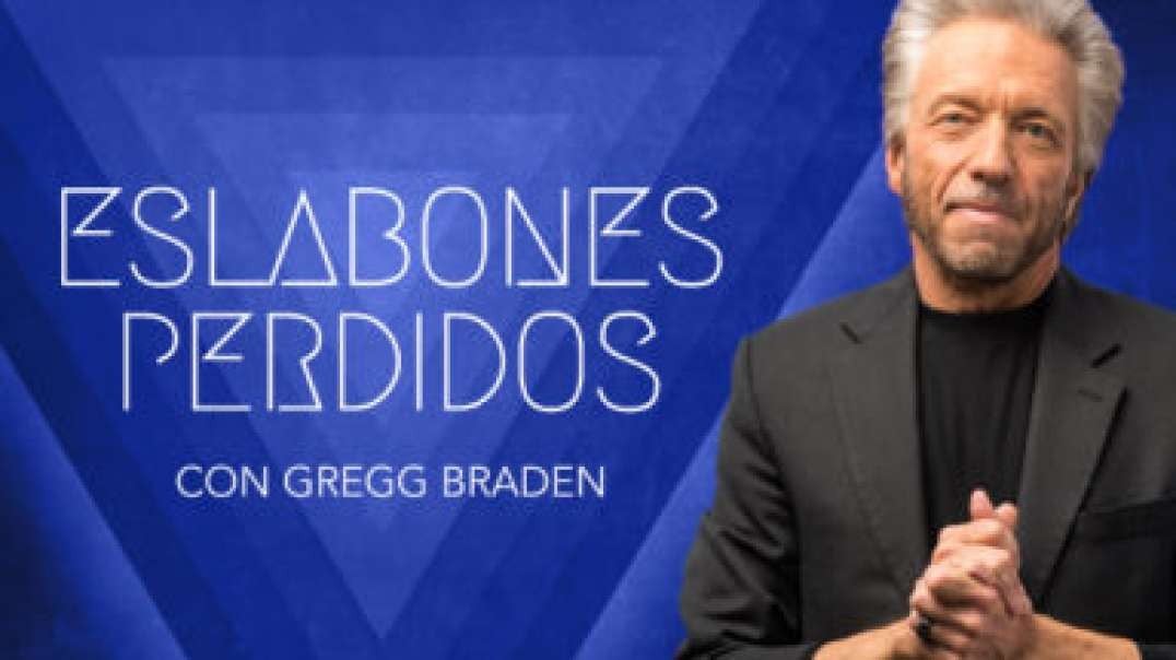 02- Eslabones Perdidos con Gregg Braden - La realidad como reflejo del mundo interior (Subtitulado al Español)