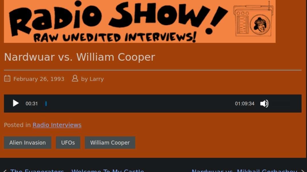 Nardwuar Radio Interviews William Cooper in Feb., 1993