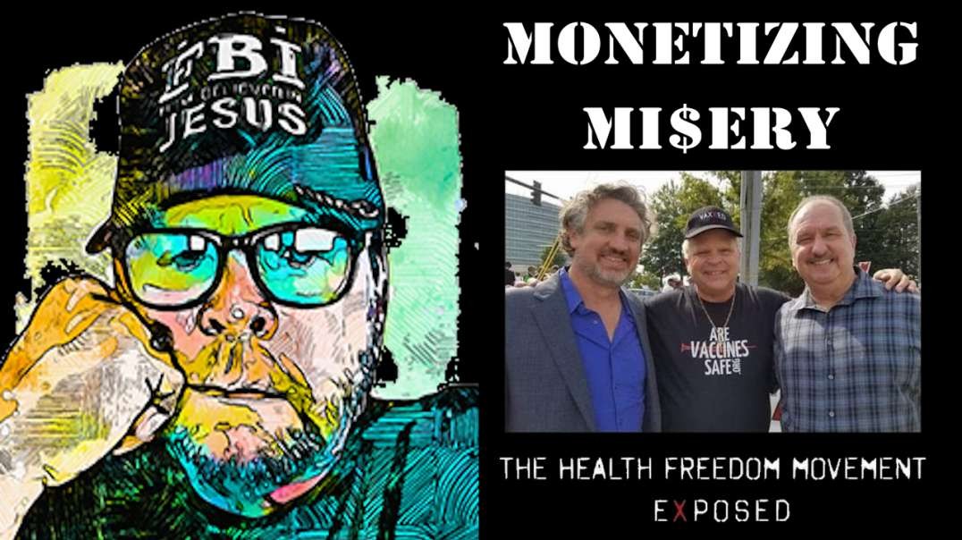Monetizing Misery with Greg Wyatt: From Cover-Up to Controlled Opposition