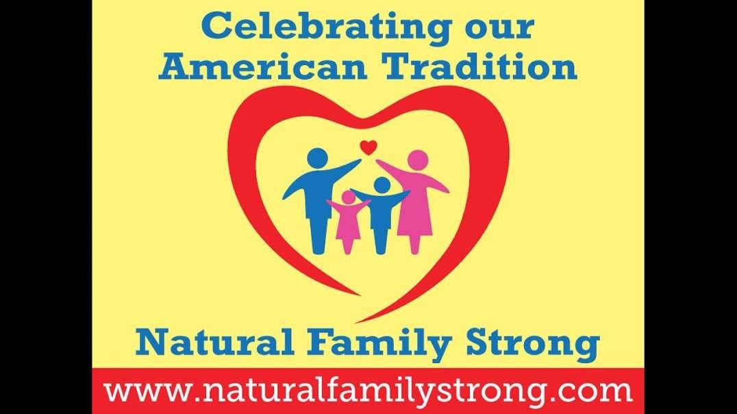 As The Family Continues To Be Attacked, We Announce Natural Family Month - Guest: Jim Harrison