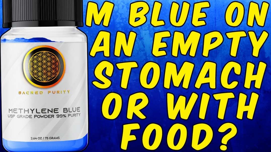 Methylene Blue On An Empty Stomach Or With Food?