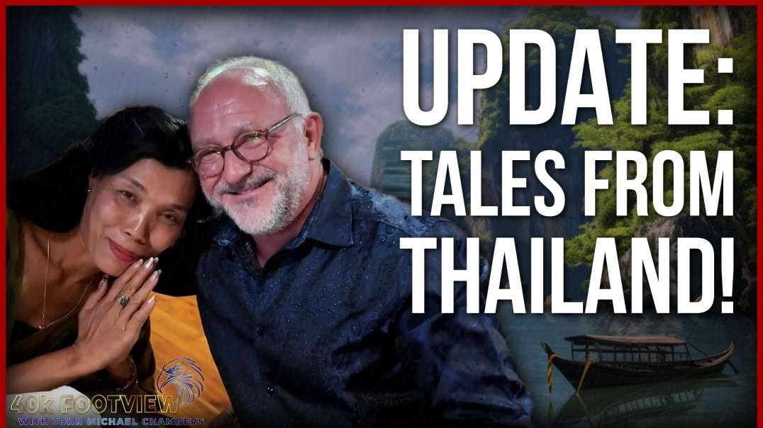 Special Episode: Tales from Thailand - Where I Got Engaged!