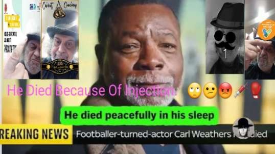 Carl Weathers Died From Injection.  🙄😕😡💉🥊