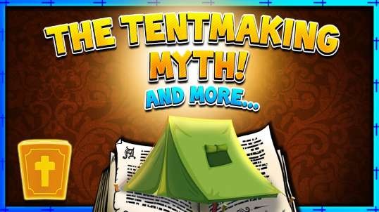 The Tentmaking Myth (and more)