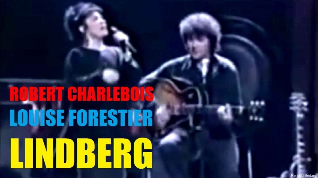 ROBERT CHARLEBOIS LOUISE FORESTIER - LINDBERG