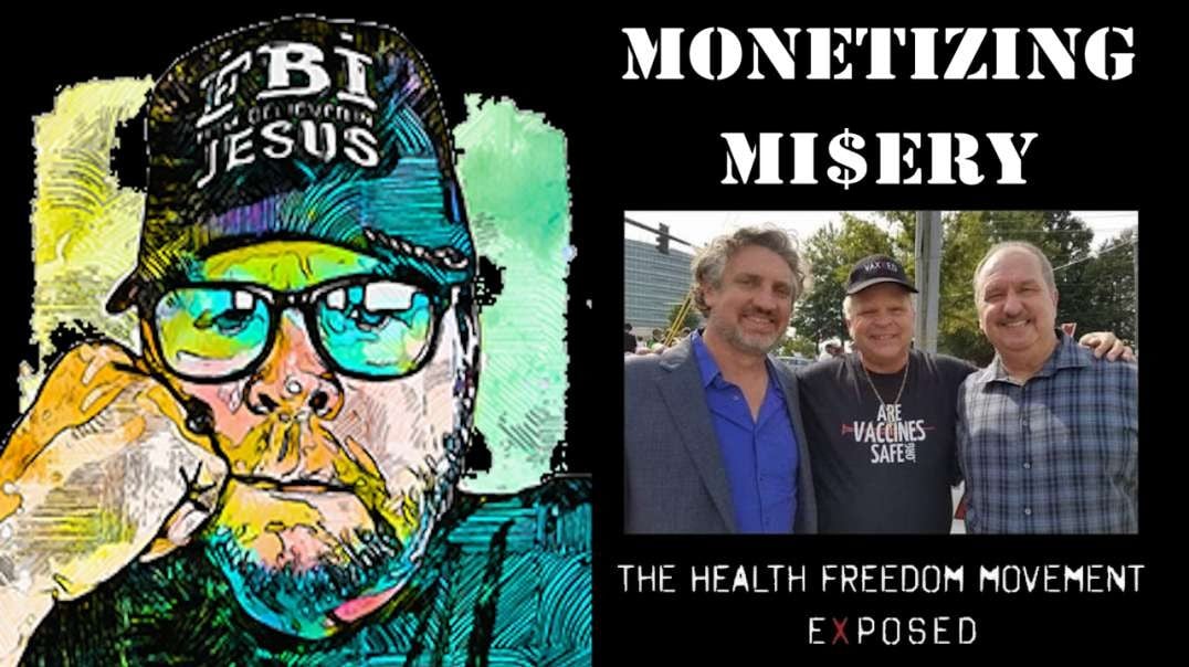 Monetizing Misery with Greg Wyatt: Victimized By The Government-Medical Complex
