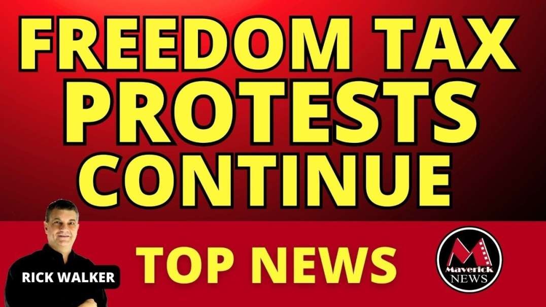Axe The Tax Freedom Protests Continue On Highways _ Maverick News (Edited).mp4