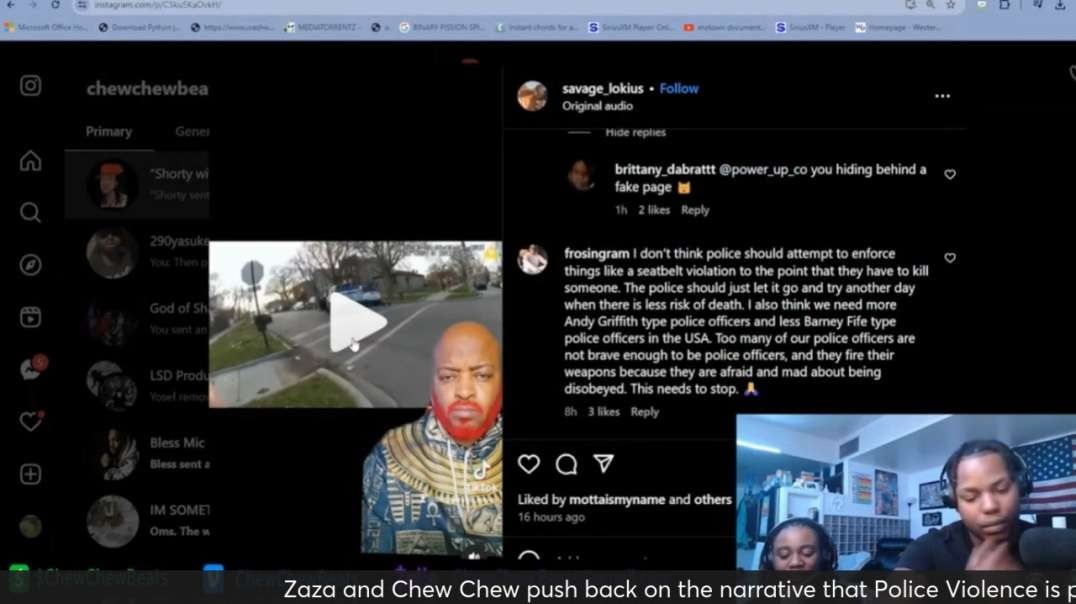 Zaza and Chew Chew push back on the narrative that Police Violence is picking up this election year