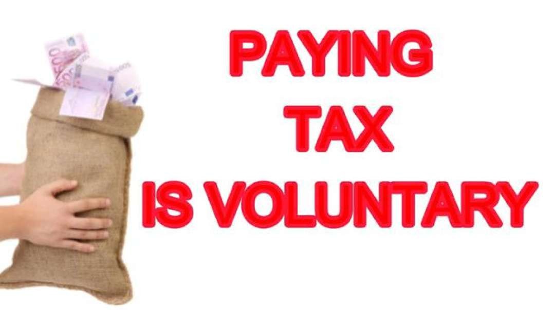 PAYING TAX IS VOLUNTARY