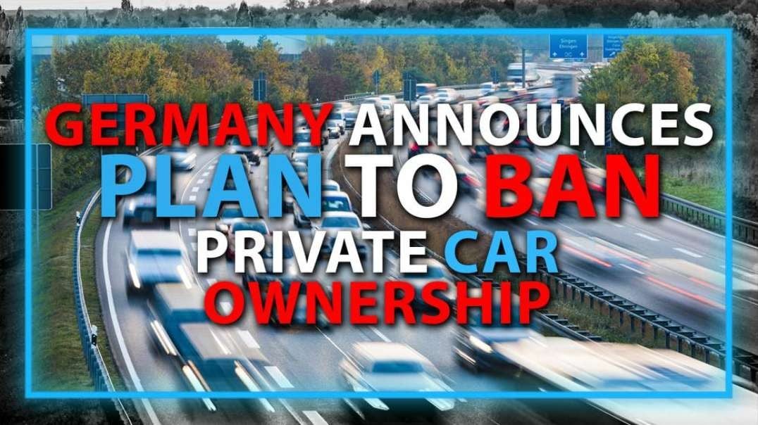BREAKING: Germany Announces Plan To Ban Private Car Ownership