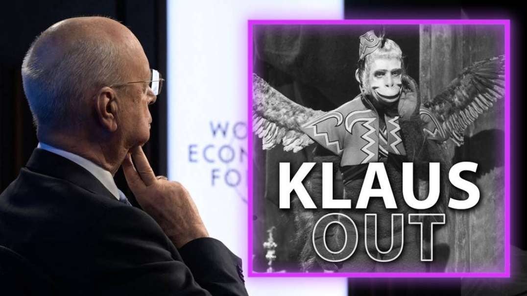 BIG DEAL: Klaus Schwab Retreats From WEF After Great Reset EXPOSED