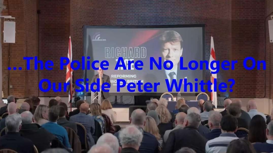…The Police Are No Longer On Our Side Peter Whittle?