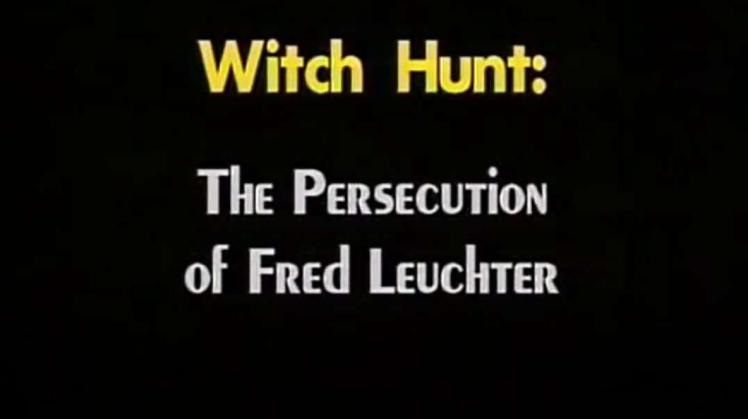 AVOF Nr. 175 - Witch Hunt - The Persecution of Fred Leuchter