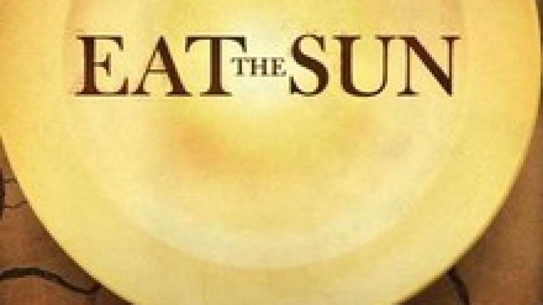 Eat the Sun