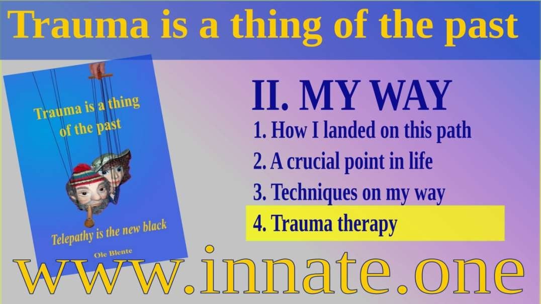 #37 Purpose is the key! – Trauma is a thing of the past – Trauma therapy