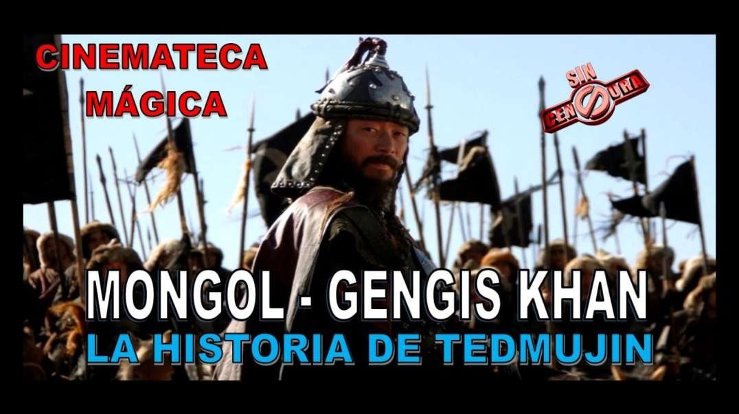 MONGOL - GENGIS EL GENIO POLÍTICO (PELÍCULA COMPLETA).