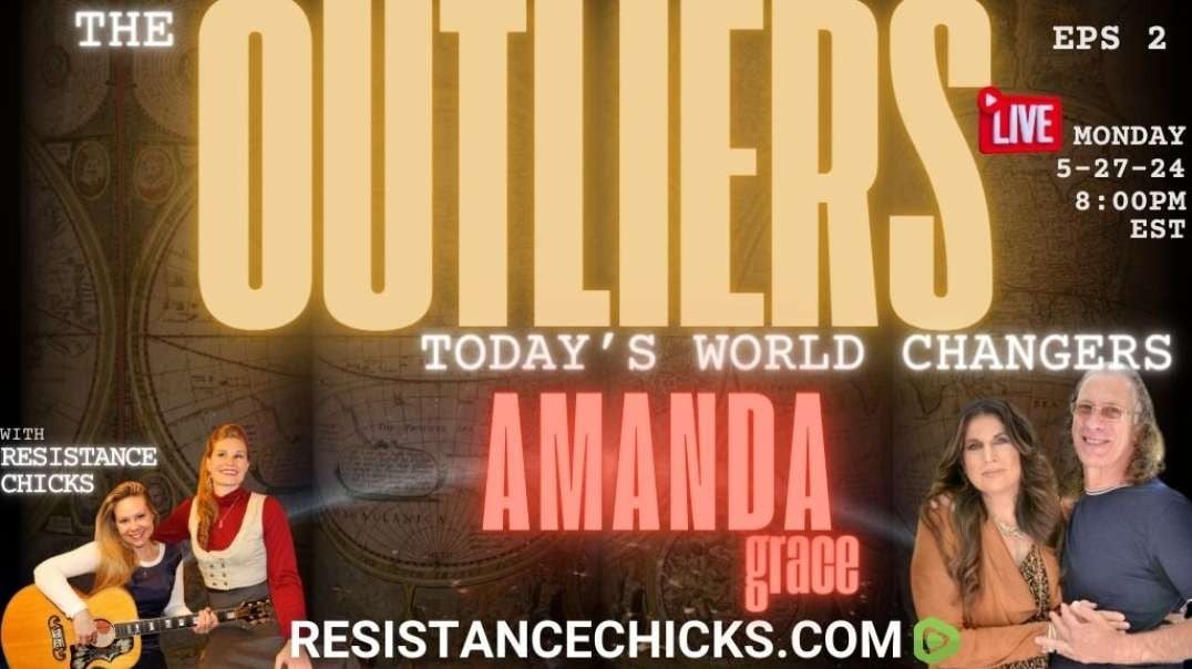 The Outliers - Today's World Changers EP2: Amanda Grace