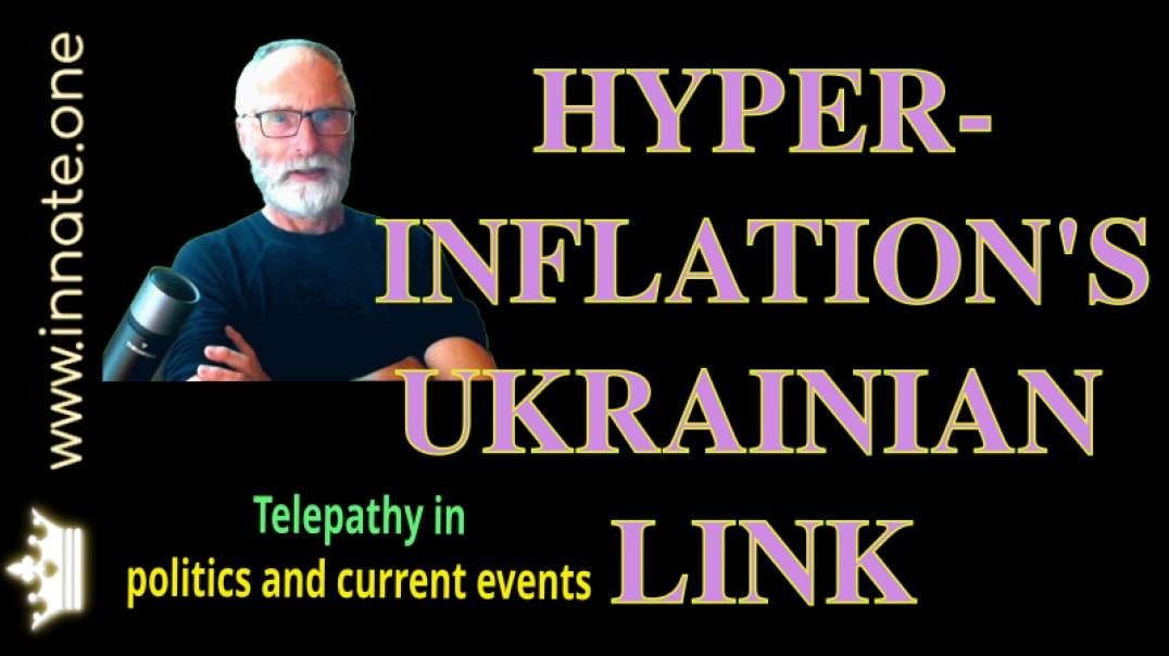 Hyperinflation’s Ukranian link