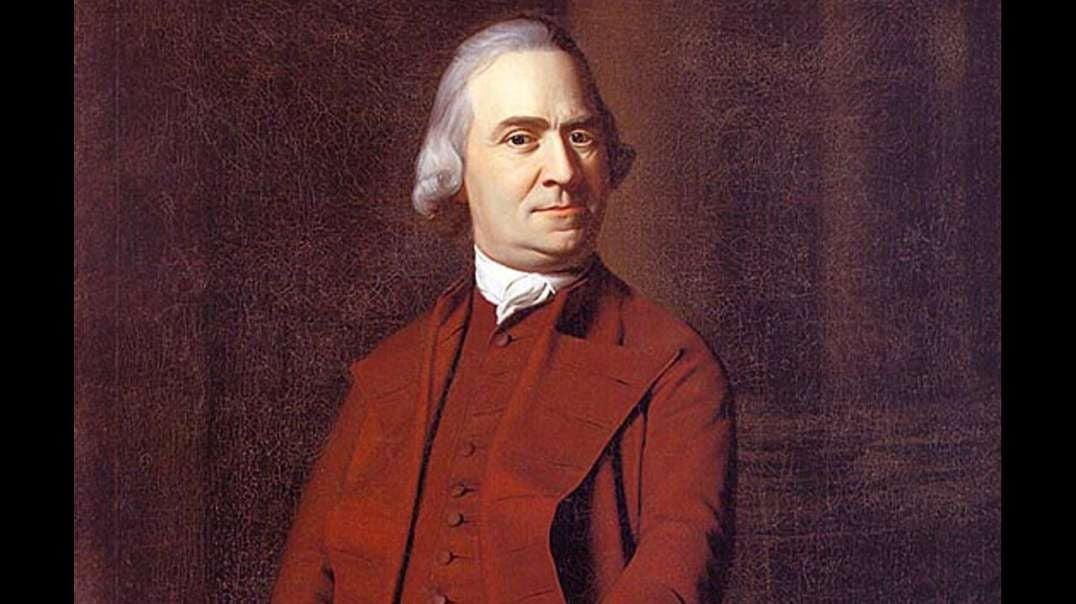 A Drive-By History Of America's Freedom Documents: Sam Adams, Rights & Violations