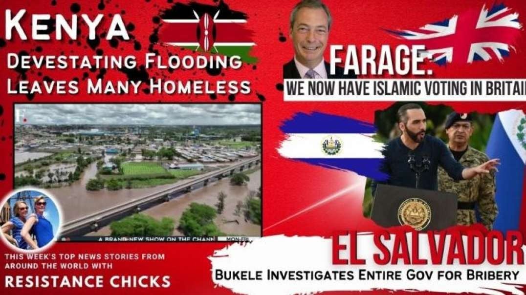 Farage: We Have Islamic Voting in UK - Kenya: Devestating Floods Leave Many Homeless 5/5/24