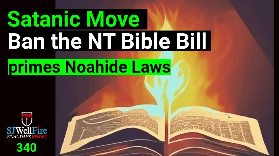 From Banning the Bible Foundation to Noahide Laws, Bill HR 6090