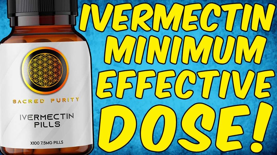 Ivermectin's Minimum Effective Dose