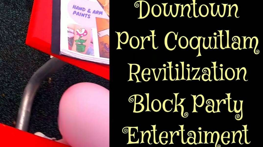 Downtown Port Coquitlam Revitilization Block Party Entertaiment