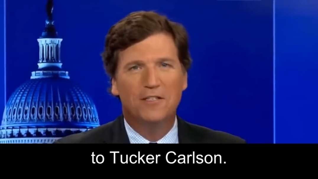 Tucker Carlson : AMAZINGLY, this is Happening