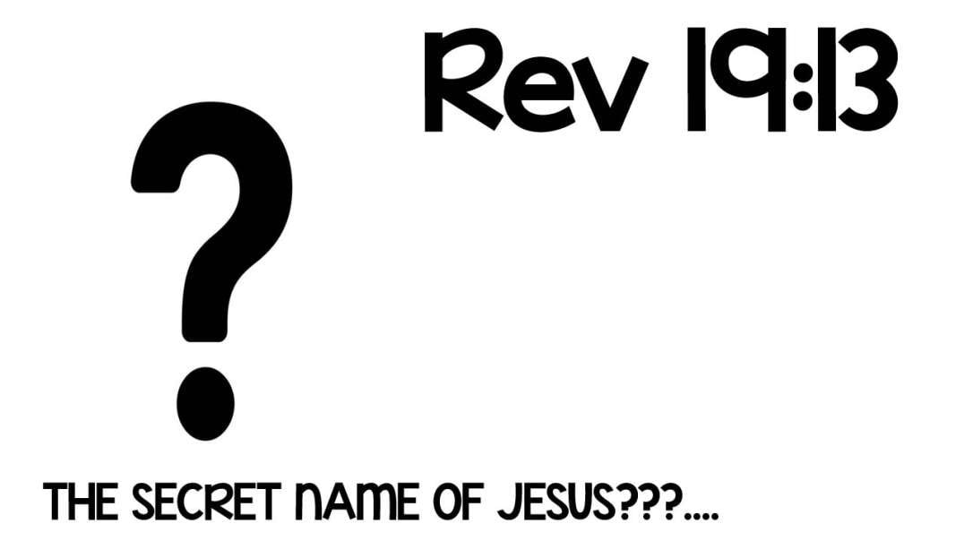 What Do You Think Jesus' Secret Name Is?