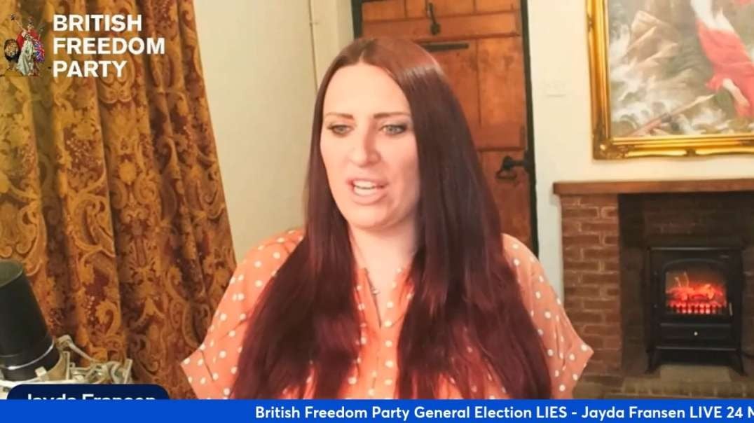 British Freedom Party General Election LIES - Jayda Fransen LIVE 24 May 2024