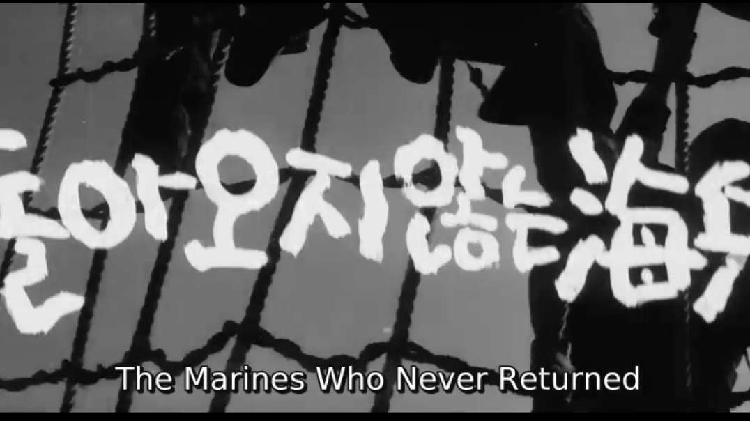 The Marines Who Never Returned ( Dora-oji Anneun Haebyeong )(1963)