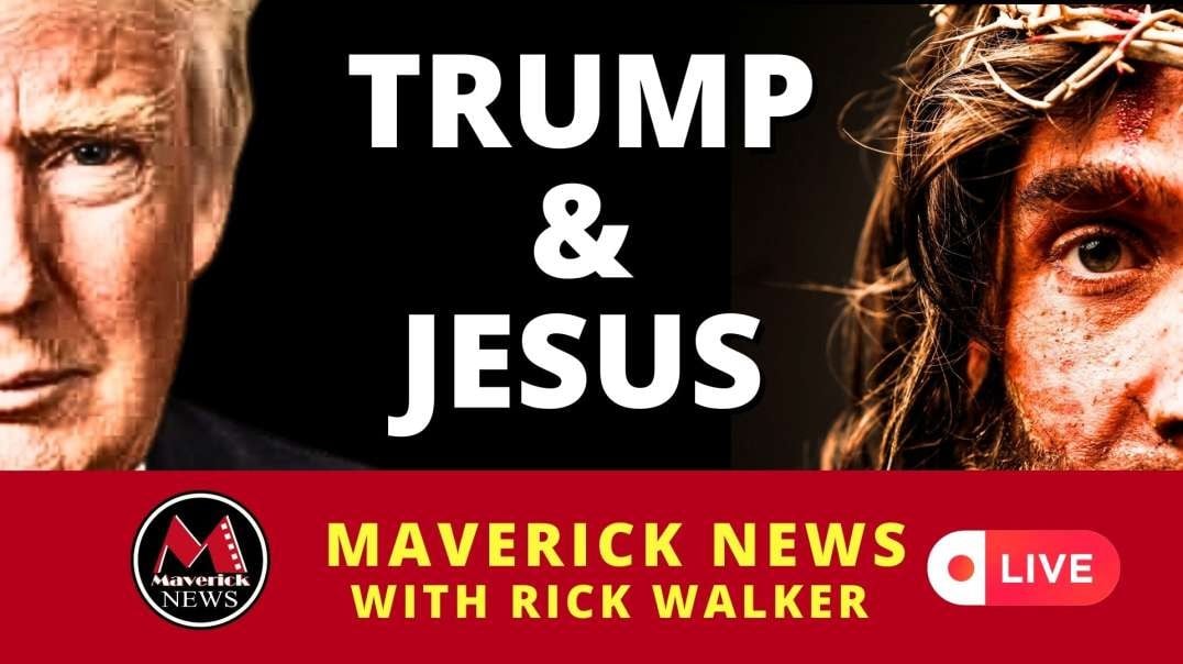 Trump Compared To Jesus _ Maverick News Top Stories.mp4