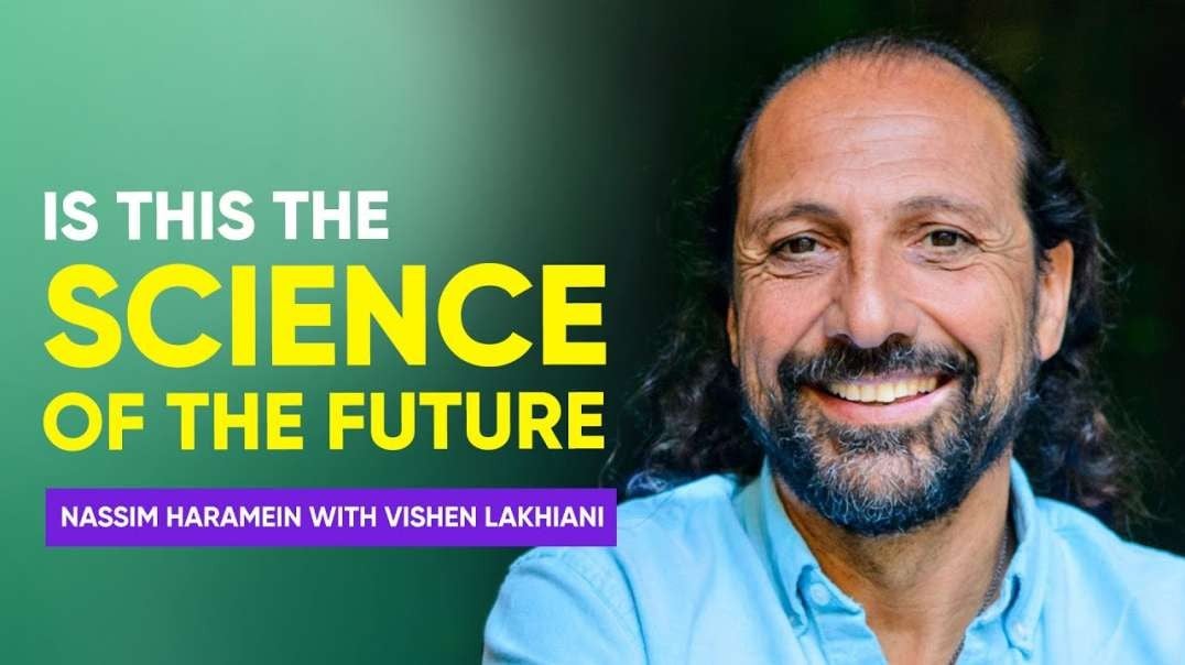 Quantum Revolution with Nassim Haramein - S1E4 - Holographic Universe Theory