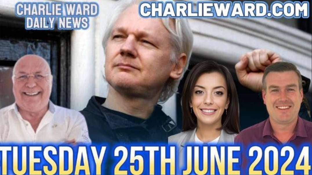 CHARLIE WARD DAILY NEWS WITH PAUL BROOKER & DREW DEMI - TUESDAY 25TH JUNE 2024