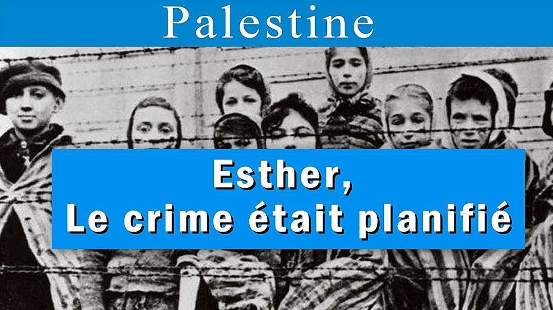 💡 Le livre d'Esther annonçait la Shoah