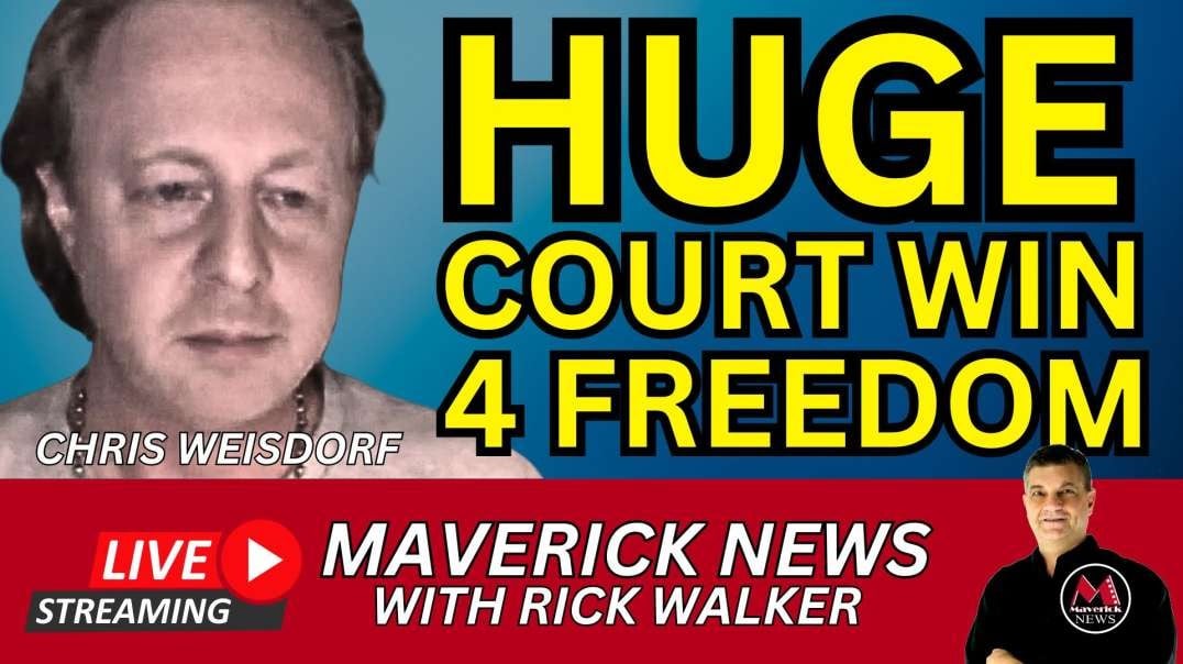 Huge Court Win For FREEDOM: MANDATORY PCR TEST NOT LEGAL. | Maverick News with Rick Walker.