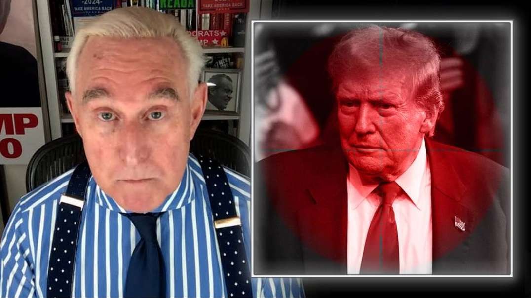 BREAKING: Roger Stone Warns Desperate Democrats May Try To Assassinate Trump