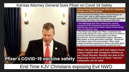 Kansas Attorney General Sues Pfizer on Covid 19 Safety