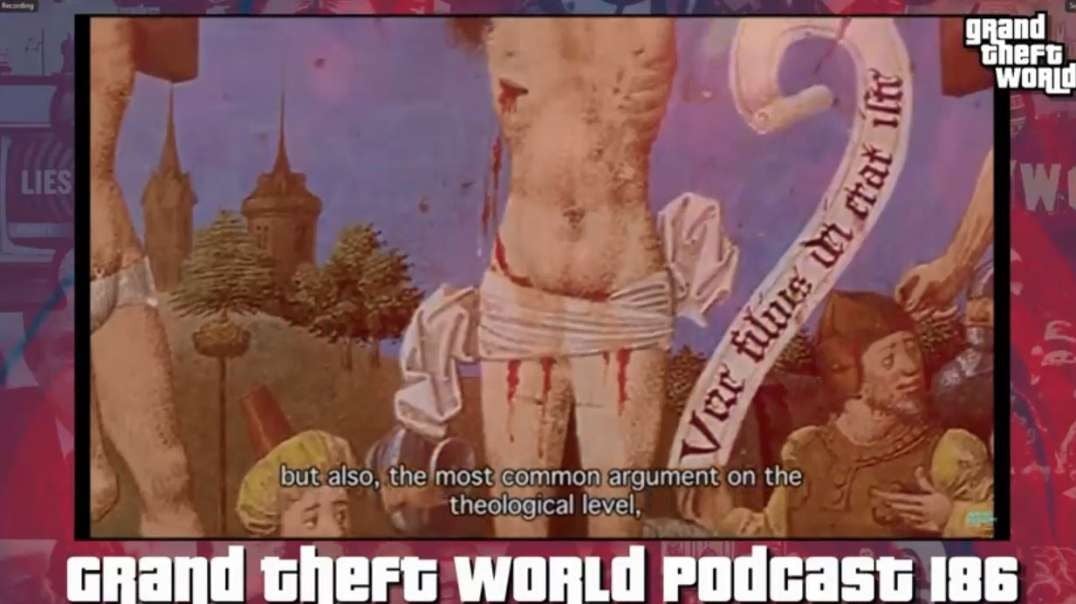 GTW Blood Libel History From Grand Theft World Podcast 186.mp4
