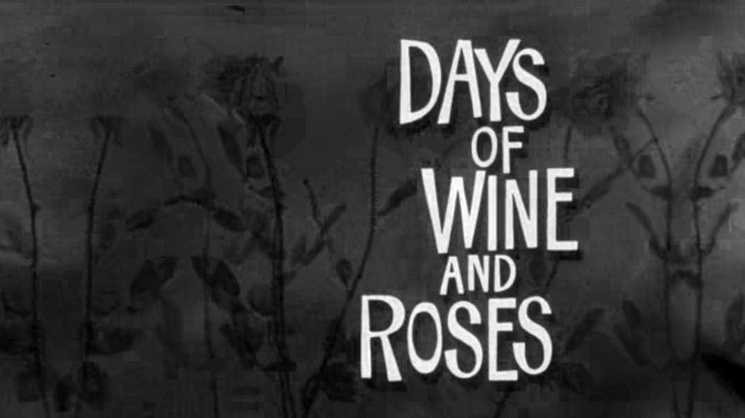 Days of Wine and Roses(1962)
