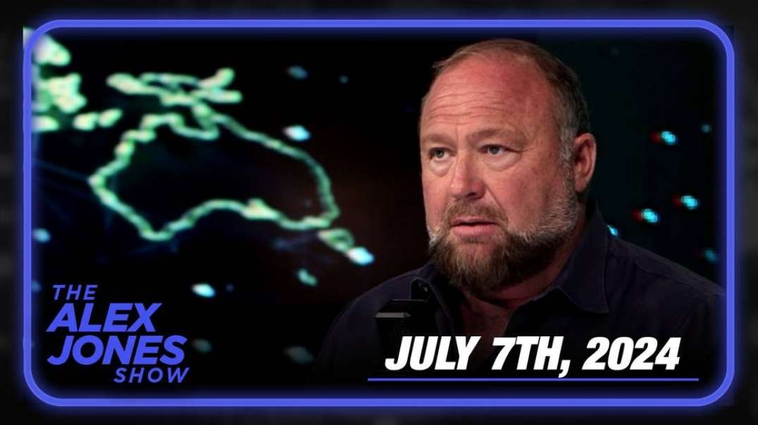 Alex Jones Returns: Must Watch Full Sunday Show - If You Want To Know What's Next, Watch This & Share! - FULL SHOW - 07.07.2024
